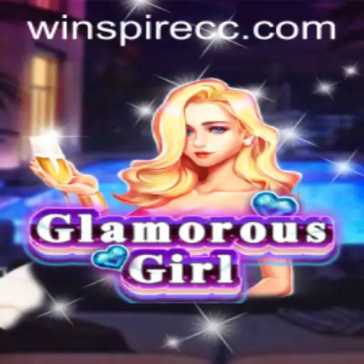 Discover the Fascination of GlamorousGirl: A Journey Beyond Gaming